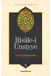 Risalei Ünsiyye | Mevlana Yakubi Çerhi