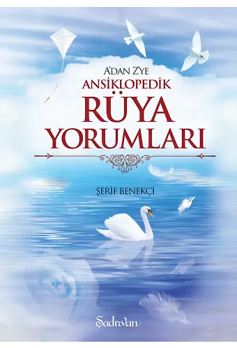 Rüya Yorumları - Ansiklopedik Ciltli | Şerif Benekçi