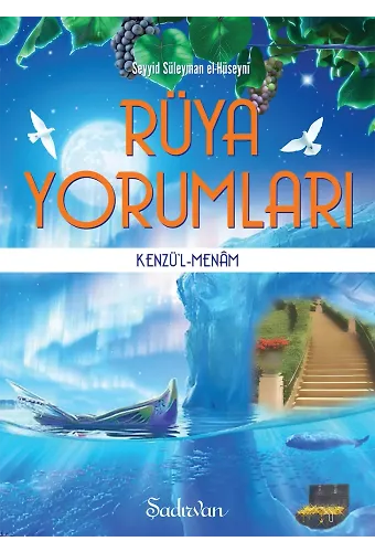 Rüya Yorumları - Kenzül Menam | Seyyid Süleyman El-Hüseyin