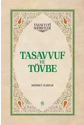 Tasavvuf ve Tövbe - Ciltli | Mehmet Ildırar