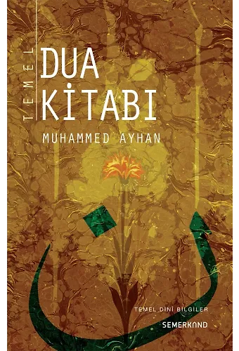 Temel Dua Kitabı | Muhammed Ayhan