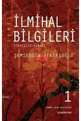 Temel İlmihal Bilgileri 1 | Şemseddin Bektaşoğlu