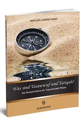 Was Sind Tasawwuf Und Tarigah | Tasavvuf ve Tarikat Nedir?
