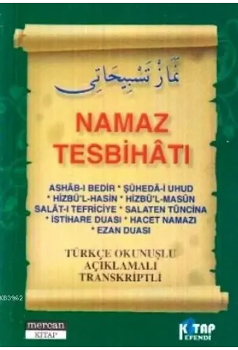 Namaz Tesbihatı (Cep Boy); Türkçe Okunuşlu Açıklamalı Transkriptli