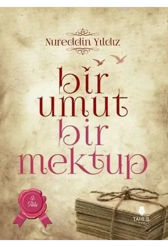 Bir Umut Bir Mektup 2. Cilt - Aile