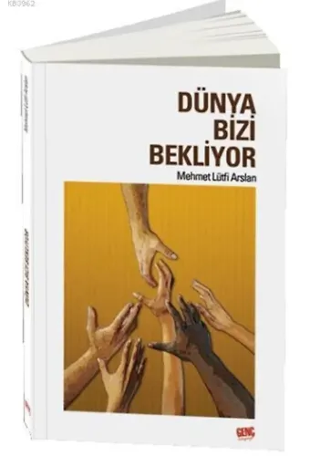 Dünya Bizi Bekliyor - Mehmet Lütfi Arslan