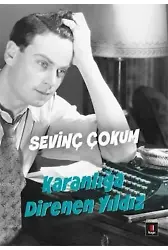 Karanlığa Direnen Yıldız