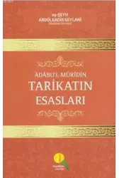 Adabu'l- Müridin Tarikatın Esasları