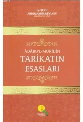 Adabu'l- Müridin Tarikatın Esasları