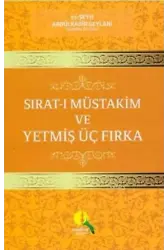 Sırat- ı Müstakim ve Yetmiş Üç Fırka