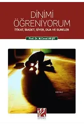 Dinimi Öğreniyorum; İtikat, İbadet, Siyer, Dua ve Sureler