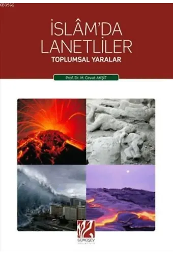 İslâmda Lanetliler; Toplumsal Yaralar