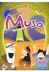 Hazreti Musa; Peygamber Öyküleri Dizisi, 8+ Yaş