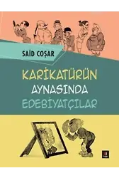 Karikatürün Aynasında Edebiyatçılar