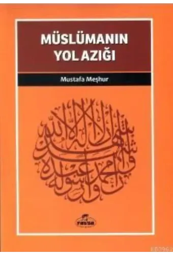 Müslümanın Yol Azığı; Davet Fıkhı Dizisi 3