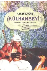 Külhanbeyi; Osmanlı'nın Bıçkın Sokak Çocukları