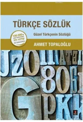 Türkçe Sözlük (Ciltli); Güzel Türkçenin Sözlüğü