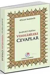Şevahidü'l-Hak'dan Vehhabilere Cevaplar