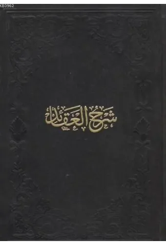 Şerhu'l Akâid (Tahkikli)