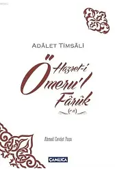 Hz. Ömeru'l-Faruk (r.a.); Adalet Timsali