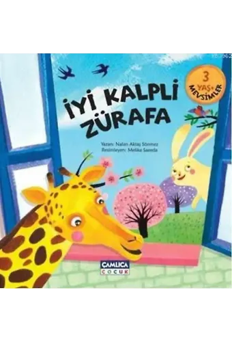 İyi Kalpli Zürafa; Mevsimler (3+ Yaş)