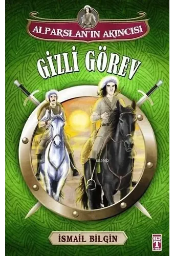 Gizli Görev; Alparslan'ın Akıncısı