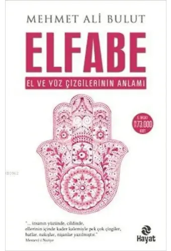 Elfabe; El ve Yüz Çizgilerinin Anlamı