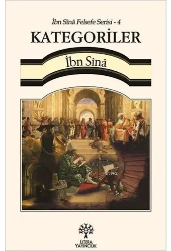 Kategoriler - İbn Sînâ Felsefe Serisi 4