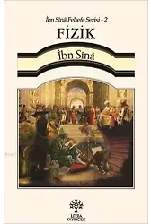 Fizik - İbn Sina Felsefe Serisi 2