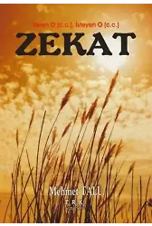 Zekat; Veren O (c.c) İsteyen O (c.c)