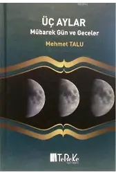Üç Aylar; Mübarek Gün ve Geceler