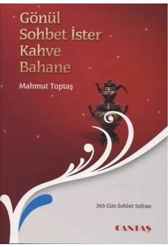 Gönül Sohbet İster Kahve Bahane
