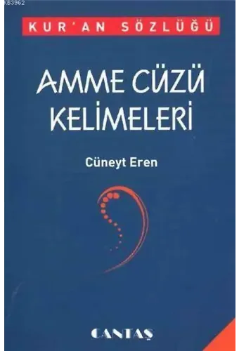 Kur'an Sözlüğü - Amme Cüzü Kelimeleri