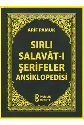 Sırlı Salavât-ı Şerifeler Ansiklopedisi (Cep Boy) (Dua-154)