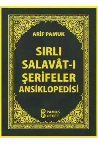 Sırlı Salavât-ı Şerifeler Ansiklopedisi (Cep Boy) (Dua-154)