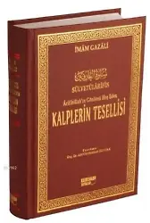 Kalplerin Tesellisi (2. Hamur); Sülvetülarifin/Arifibillah'ın Gönlünü Hoş Eden