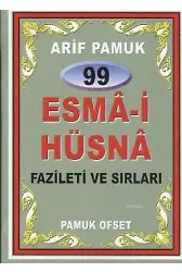 99 Esma-i Hüsna Fazileti ve Sırları (Dua-099, Mini Boy, Kuşe)
