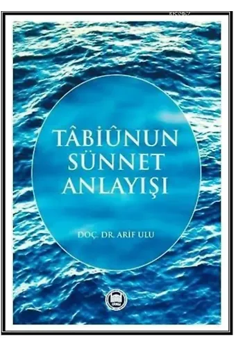 Tabiunun Sünnet Anlayışı