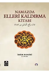 Namazda Elleri Kaldırma Kitabı