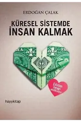 Küresel Sistemde İnsan Kalmak