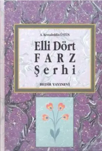 Elli Dört Farz Şerhi