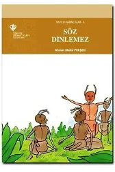 Mutlu Karıncalar 5 - Söz Dinlemez