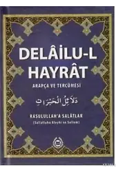 Delailu-l Hayrat; Arapça ve Tercümesi
