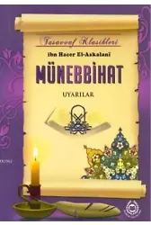 Münebbihat; Uyarılar