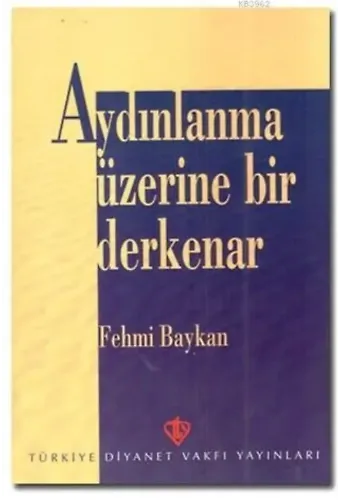 Aydınlanma Üzerine Bir Derkenar
