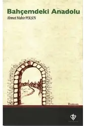 Bahçemdeki Anadolu