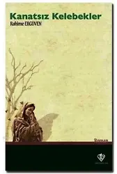 Kanatsız Kelebekler