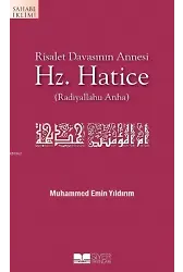 Risalet Davasının Annesi Hz. Hatice
