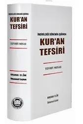 İndirildiği Dönemin Işığında Kur'an Tefsiri (Tevhit Mesajı)