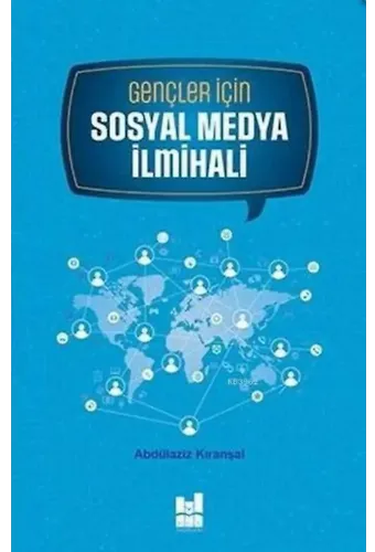 Gençler İçin Sosyal Medya İlmihali